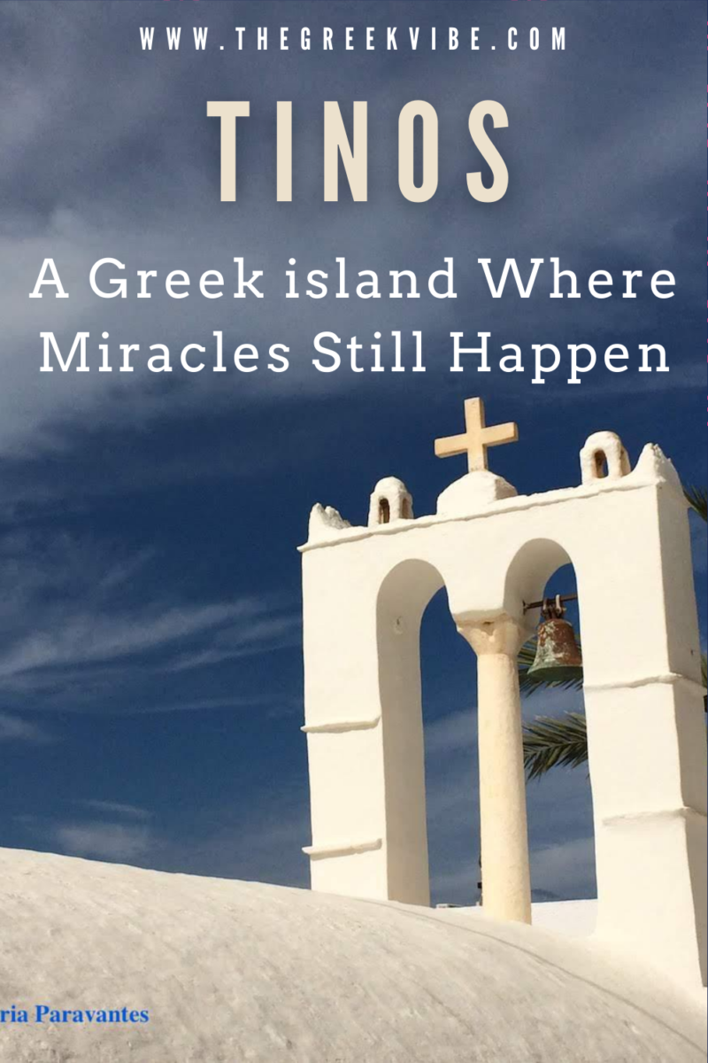 Tinos: A Greek Island Where Miracles Still Happen