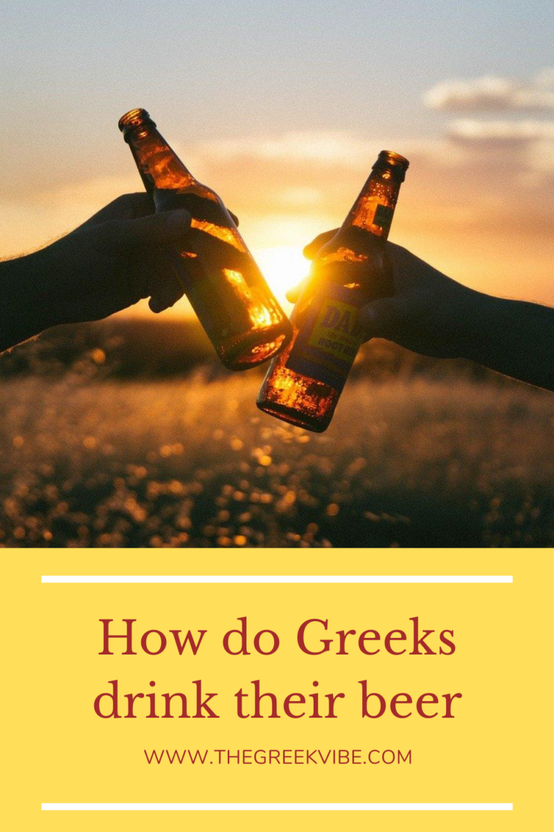 How Do Greeks Drink their Beer?