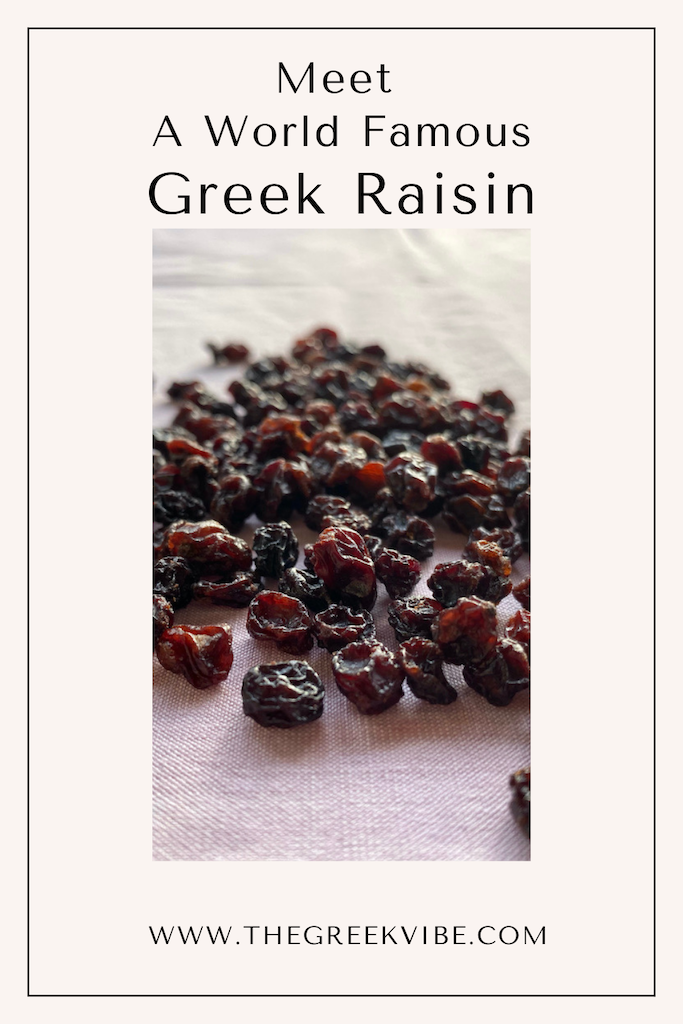 Meet A World Famous Greek Raisin