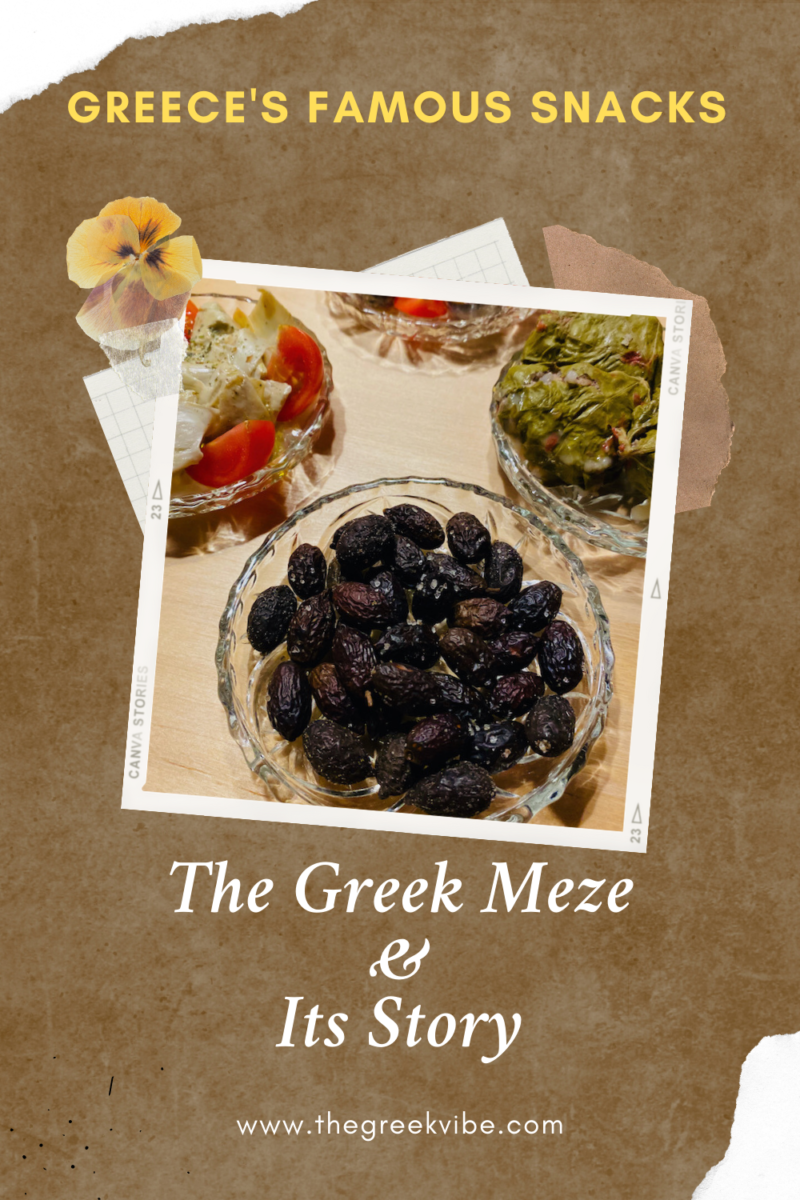 The Greek Meze: Its Story