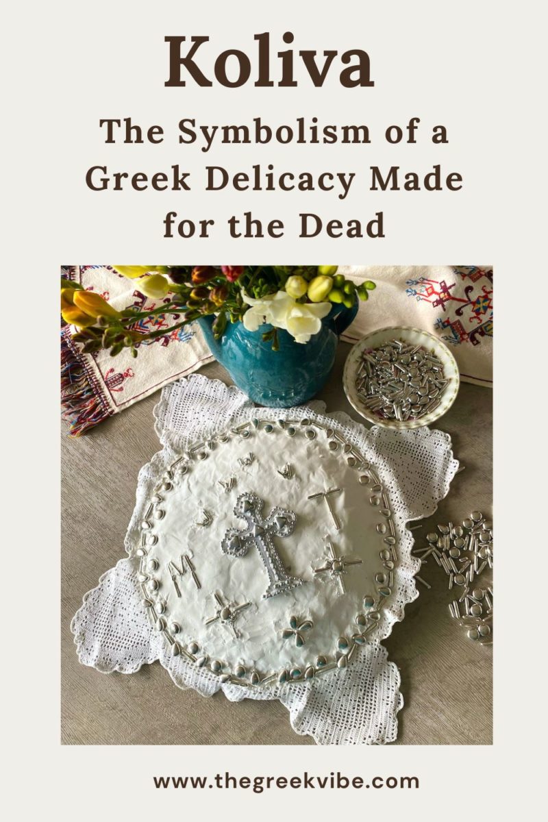 Koliva: The Symbolism of a Greek Offering Made for the Dead