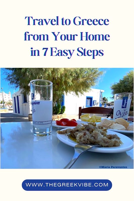 Travel to Greece from Your Home in 7 Easy Steps