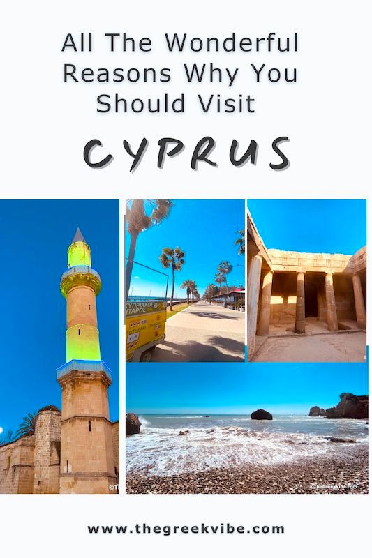 All The Wonderful Reasons Why You Should Visit Cyprus