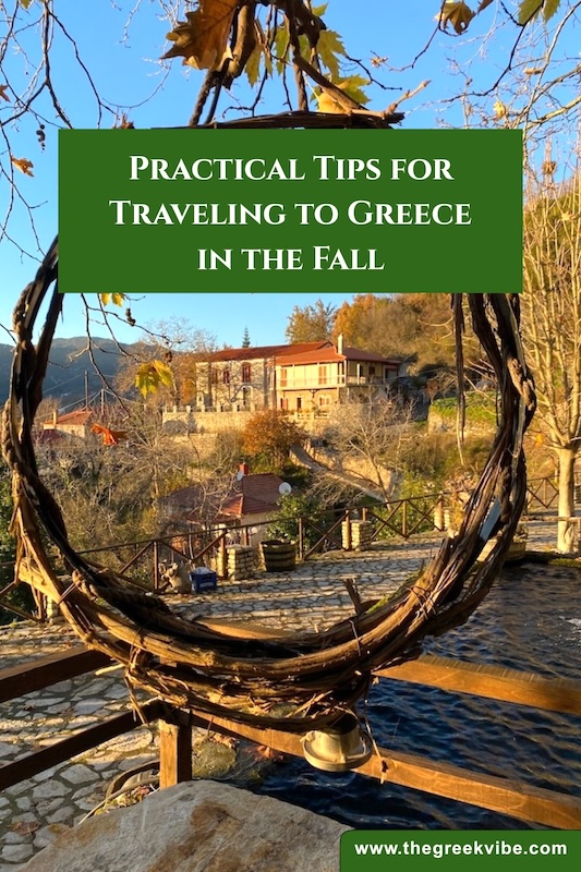 Practical Tips for Traveling to Greece in the Fall